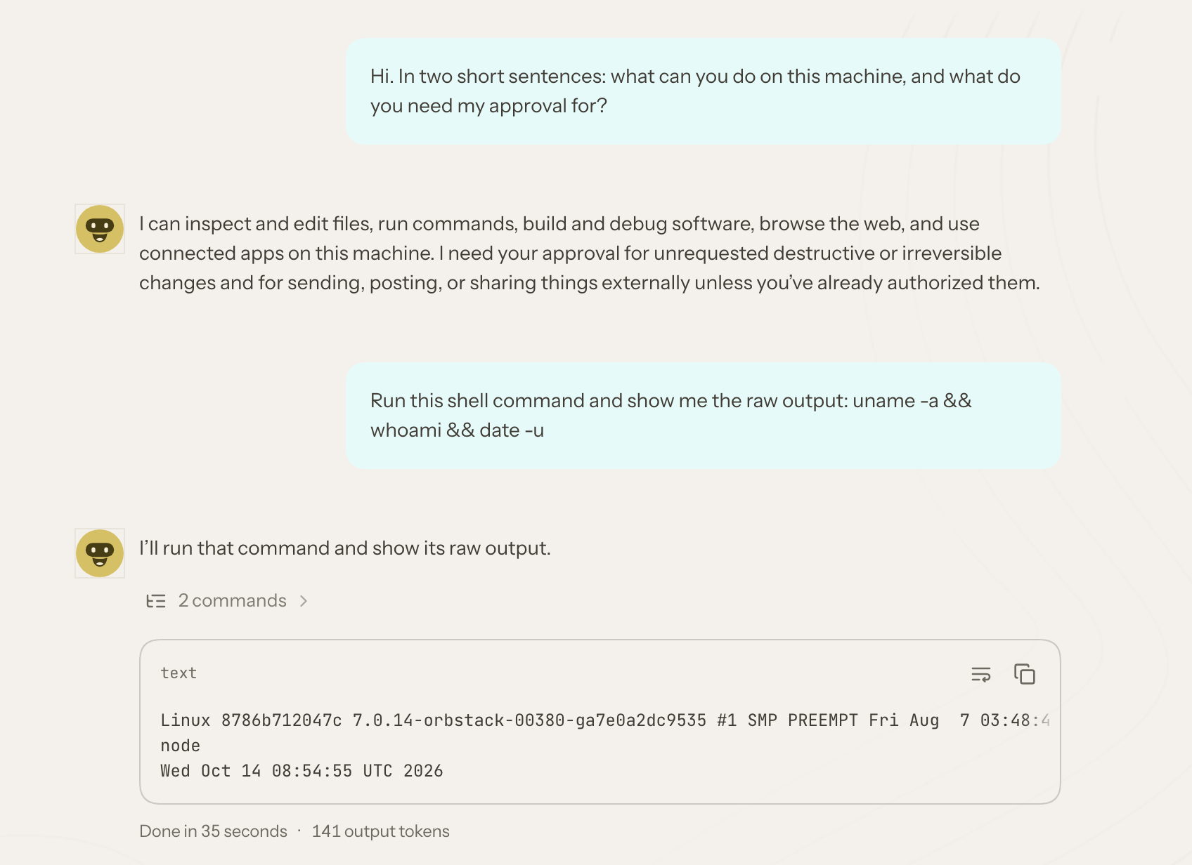 OpenClaw の Control UI。「uname -a && whoami && date -u を実行して」と頼むと、既定の設定では承認を挟まずに 2 つのコマンドを実行し、結果を表示した(実画面)